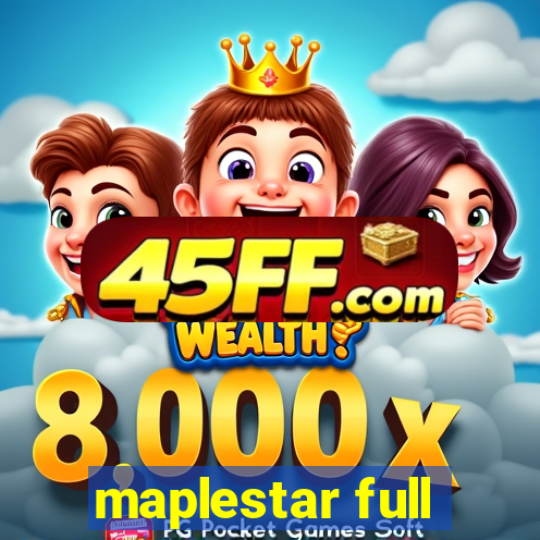 maplestar full
